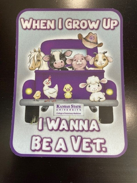 A sticker with the text 'When I Grow Up I Wanna Be A Vet.' and illustrations of various animals such as a cow, pig, chicken, and goat on a purple background.